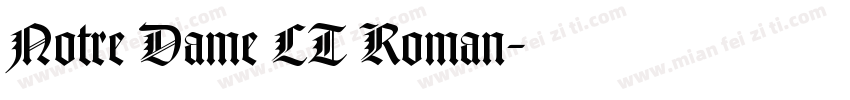Notre Dame LT Roman字体转换